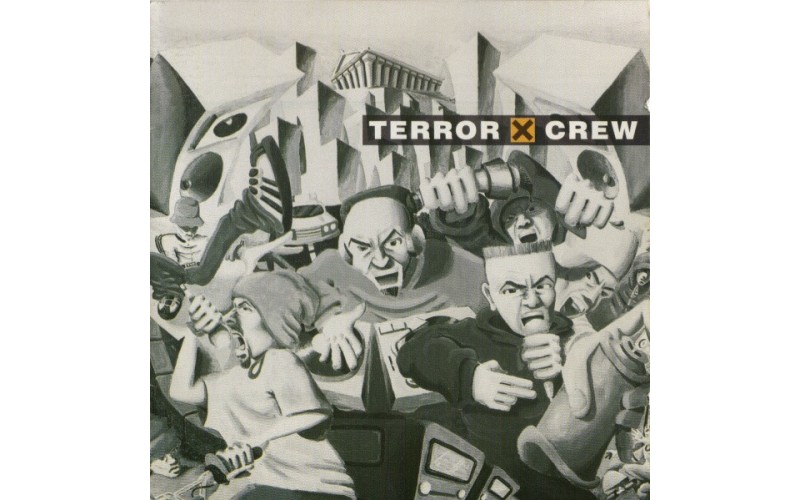 Terror X Crew – Terror X Crew